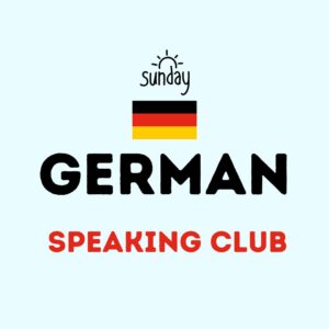 German Speaking Club B2-C1